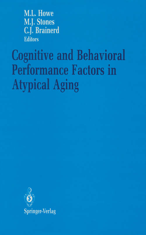 Book cover of Cognitive and Behavioral Performance Factors in Atypical Aging (1990)