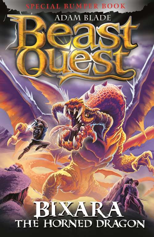 Book cover of Bixara the Horned Dragon: Special 26 (Beast Quest #26)