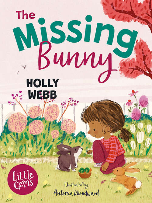 Book cover of Little Gems – The Missing Bunny (Little Gems)