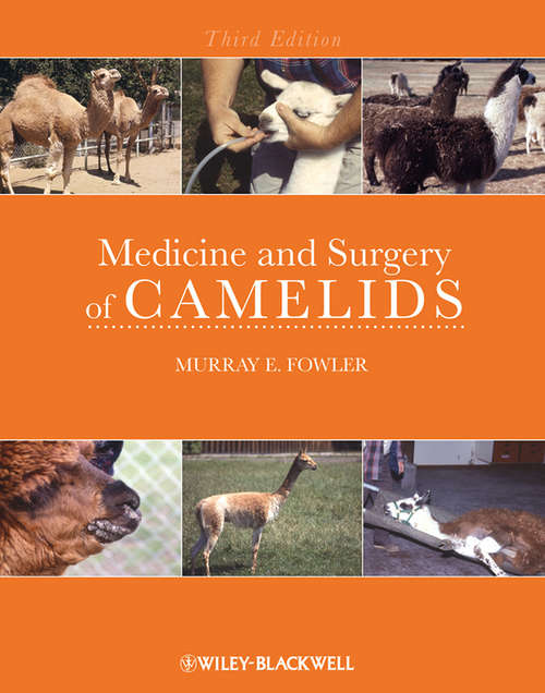 Book cover of Medicine and Surgery of Camelids: Llama, Alpaca, Vicuna, Guanaco (3)