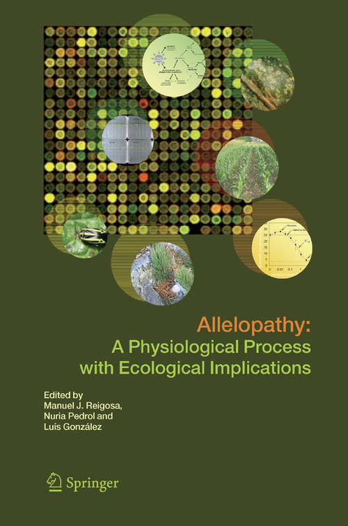 Book cover of Allelopathy: A Physiological Process with Ecological Implications (2006)
