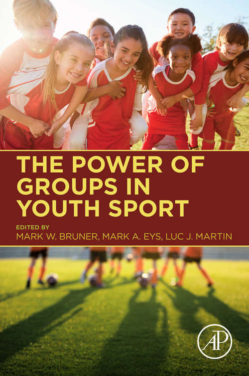 Book cover of The Power of Groups in Youth Sport