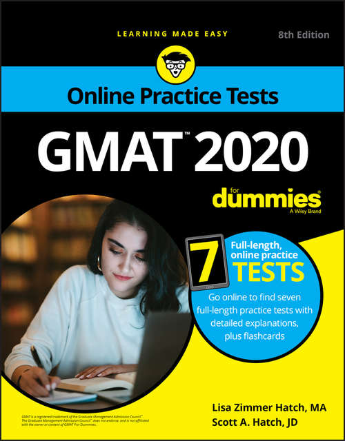 Book cover of GMAT For Dummies 2020: Book + 7 Practice Tests Online + Flashcards (8)