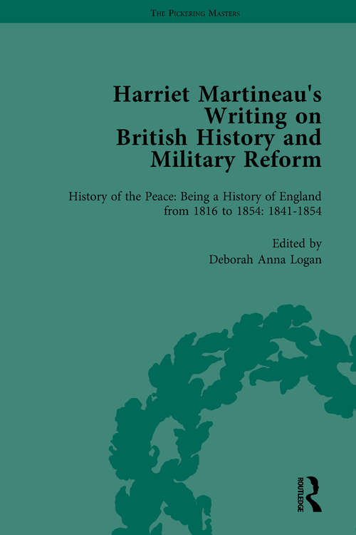 Book cover of Harriet Martineau's Writing on British History and Military Reform, vol 5