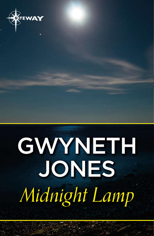 Book cover of Midnight Lamp (GOLLANCZ S.F.)