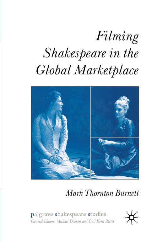 Book cover of Filming Shakespeare in the Global Marketplace (2007) (Palgrave Shakespeare Studies)