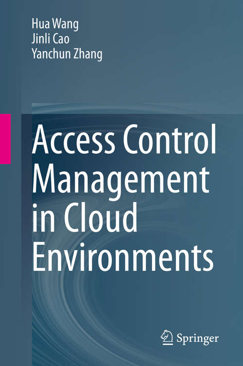 Book cover of Access Control Management in Cloud Environments (1st ed. 2020)