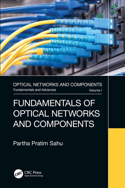 Book cover of Fundamentals of Optical Networks and Components