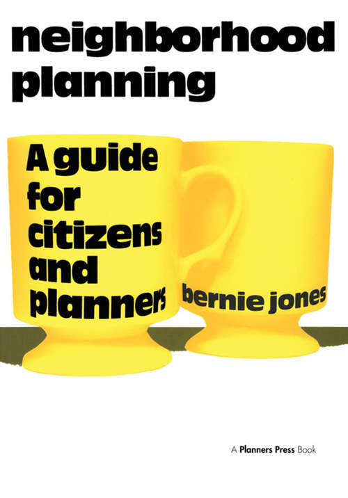 Book cover of Neighborhood Planning: A Guide for Citizens and Planners