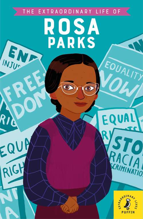 Book cover of The Extraordinary Life of Rosa Parks (Extraordinary Lives)