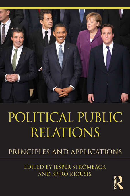 Book cover of Political Public Relations: Principles and Applications (Lea’s Communication Series)