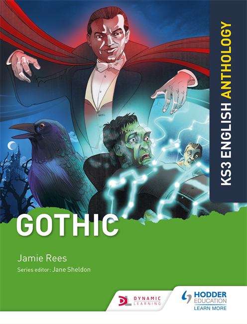 Book cover of Key Stage 3 English Anthology: Gothic
