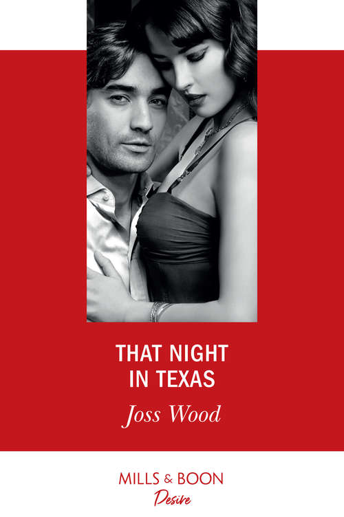 Book cover of That Night In Texas (ePub edition) (Texas Cattleman’s Club: Houston #3)