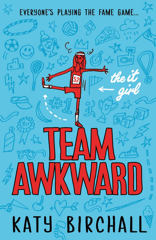 Book cover of The It Girl: Team Awkward (The\it Girl Ser. #2)