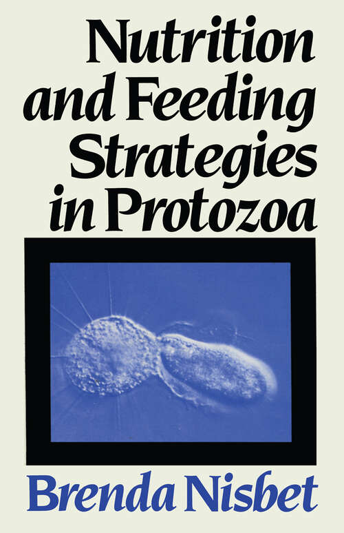 Book cover of Nutrition and Feeding Strategies in Protozoa (1984)