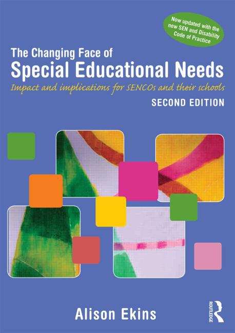Book cover of The Changing Face of Special Educational Needs