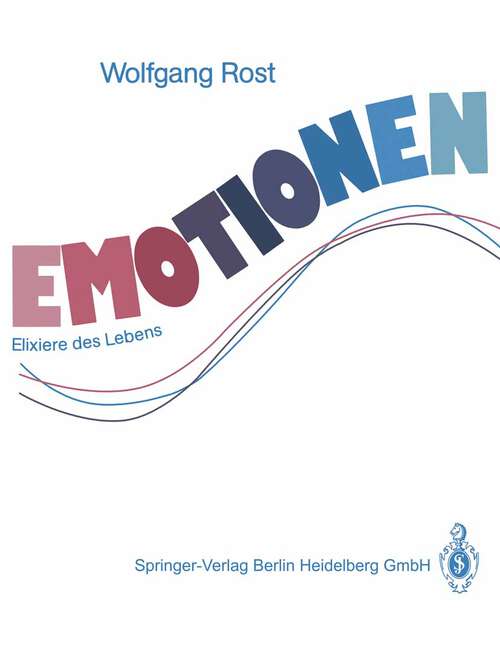 Book cover of Emotionen: Elixiere des Lebens (1990)