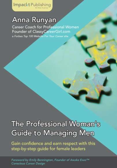 Book cover of The Professional Woman's Guide to Managing Men