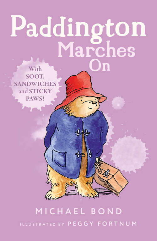 Book cover of Paddington Marches On (ePub edition) (Paddington Bear Ser.)