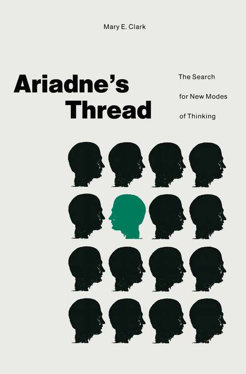 Book cover of Ariadne’s Thread (pdf): The Search for New Modes of Thinking (1st ed. 1989)