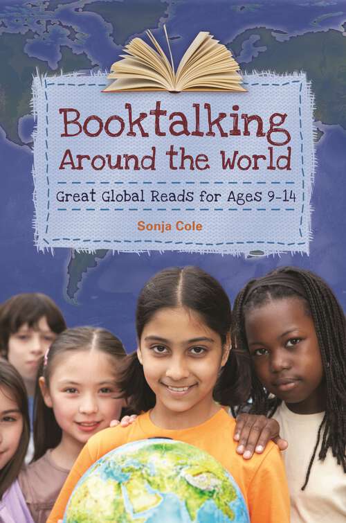 Book cover of Booktalking Around the World: Great Global Reads for Ages 9–14