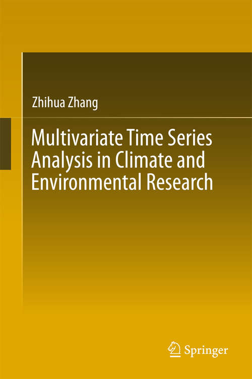 Book cover of Multivariate Time Series Analysis in Climate and Environmental Research