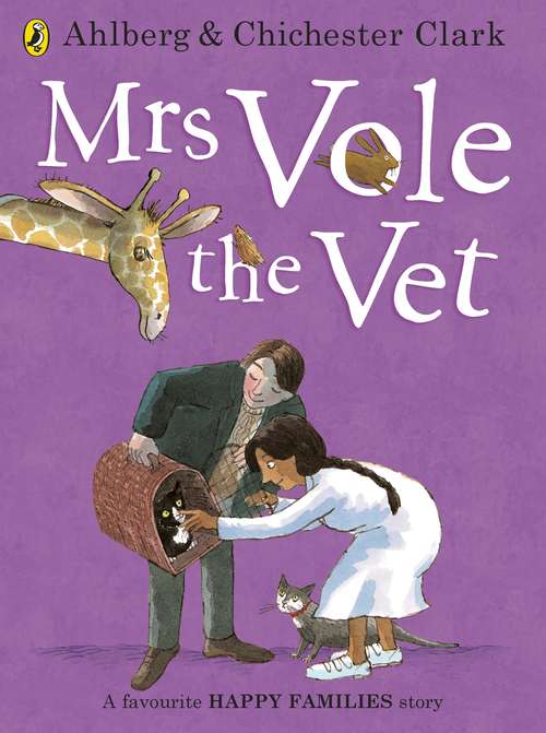 Book cover of Mrs Vole the Vet (Happy Families Ser.)