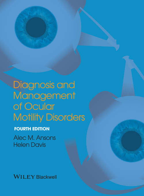 Book cover of Diagnosis and Management of Ocular Motility Disorders (4)