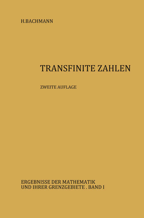 Book cover of Transfinite Zahlen (2. Aufl. 1967) (Ergebnisse der Mathematik und ihrer Grenzgebiete. 2. Folge #1)