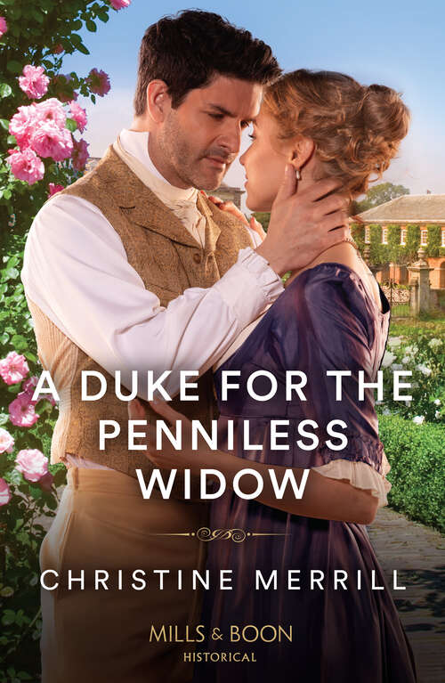 Book cover of A Duke For The Penniless Widow (ePub edition) (The Irresistible Dukes #2)