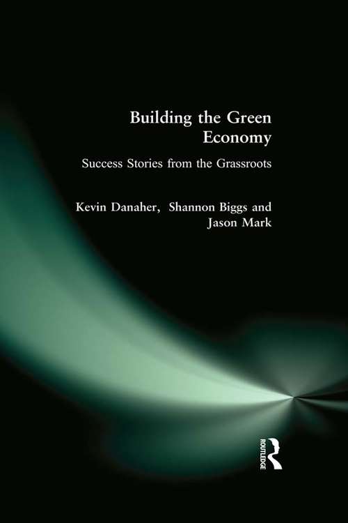 Book cover of Building the Green Economy: Success Stories from the Grassroots
