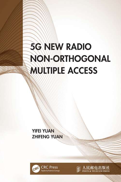 Book cover of 5G New Radio Non-Orthogonal Multiple Access