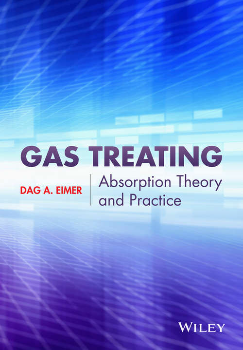Book cover of Gas Treating: Absorption Theory and Practice