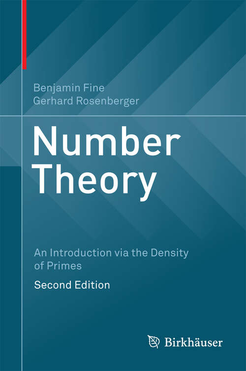 Book cover of Number Theory: An Introduction via the Density of Primes (2nd ed. 2016) (De Gruyter Textbook Ser.)