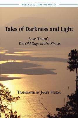Book cover of Tales of Darkness and Light: Soso Tham’s 'The Old Days of the Khasis' (PDF)