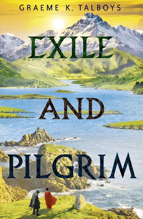 Book cover of Exile and Pilgrim: Being The Second Adventure From The Chronicles Of Jeniche Of Antar (ePub edition) (Shadow in the Storm #2)