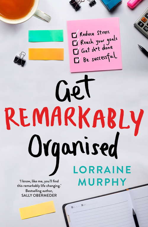 Book cover of Get Remarkably Organised