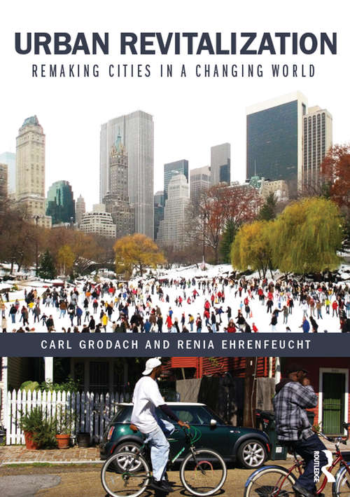 Book cover of Urban Revitalization: Remaking cities in a changing world