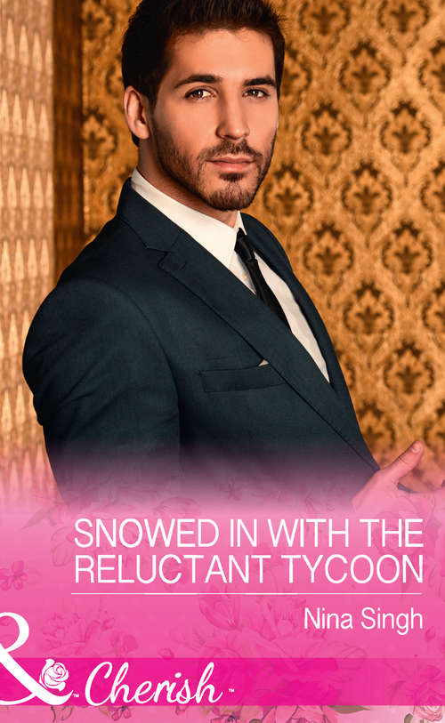 Book cover of Snowed In With The Reluctant Tycoon: Christmastime Courtship (matchmaking Mamas, Book 24) / Snowed In With The Reluctant Tycoon (the Men Who Make Christmas, Book 2) (ePub edition) (The Men Who Make Christmas #2)