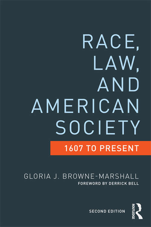 Book cover of Race, Law, and American Society: 1607-Present