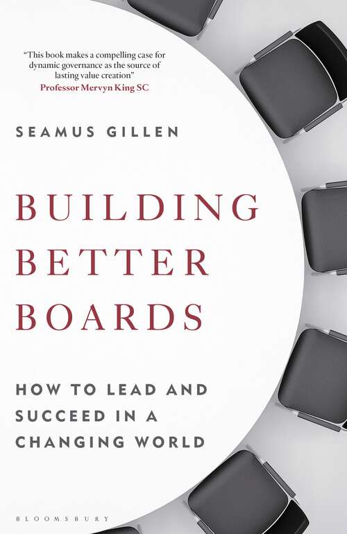 Book cover of Building Better Boards: How to lead and succeed in a changing world