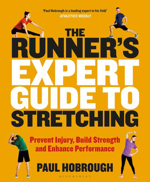 Book cover of The Runner's Expert Guide to Stretching: Prevent Injury, Build Strength and Enhance Performance
