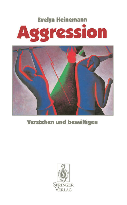 Book cover of Aggression: Verstehen und bewältigen (1996)