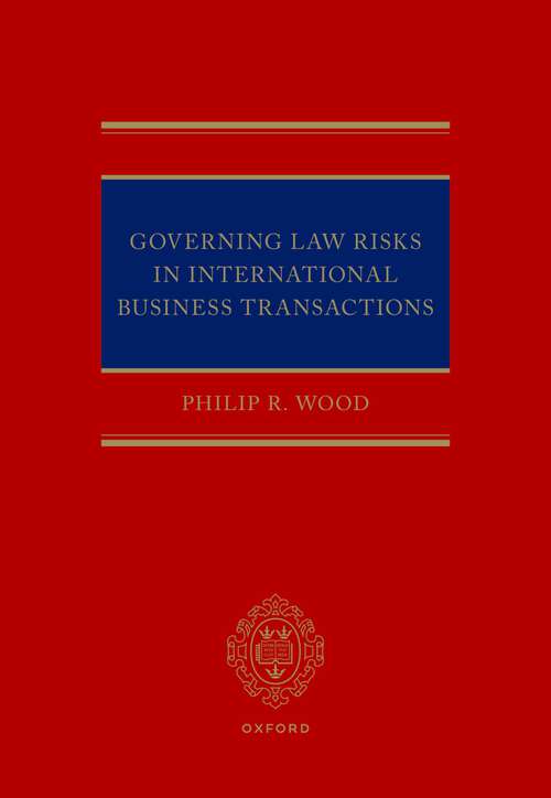 Book cover of Governing Law Risks in International Business Transactions