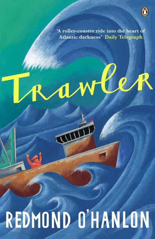 Book cover of Trawler: A Journey Through the North Atlantic