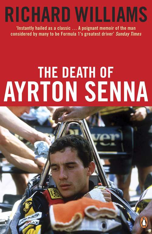 Book cover of The Death of Ayrton Senna