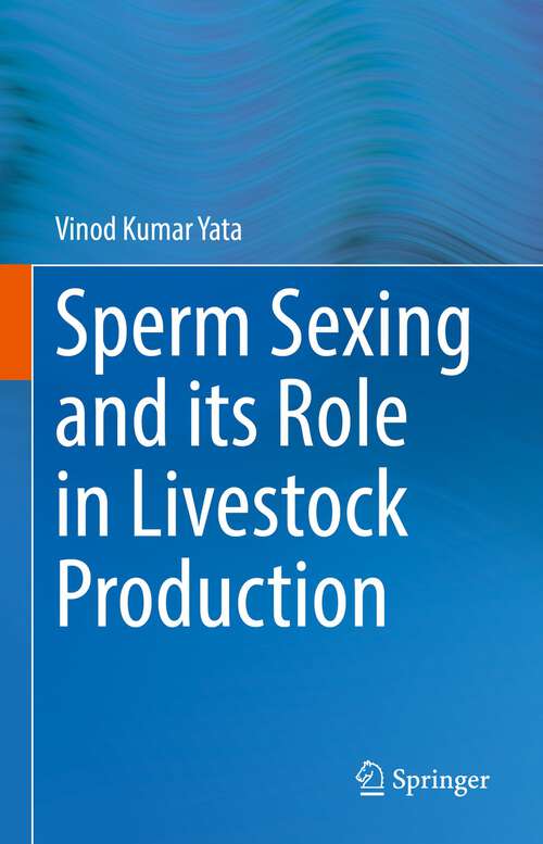 Book cover of Sperm Sexing and its Role in Livestock Production (1st ed. 2022)