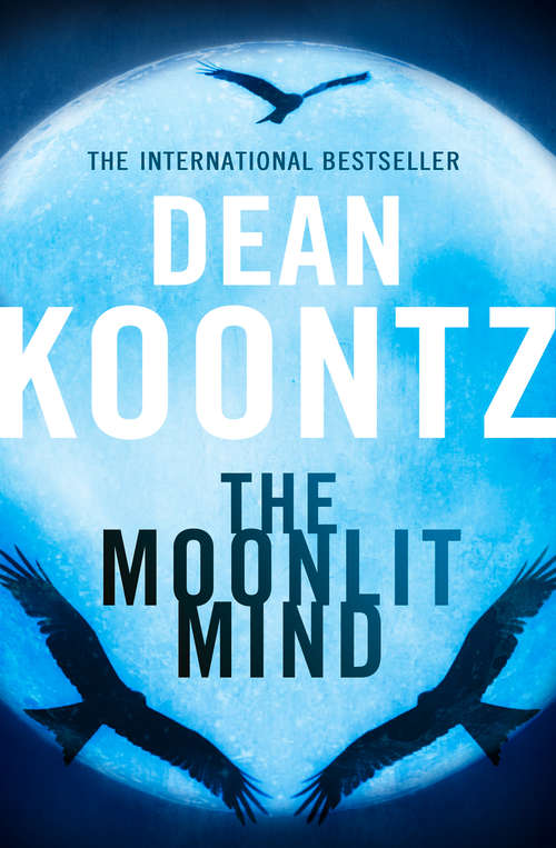 Book cover of The Moonlit Mind: A Tale Of Suspense (ePub edition)