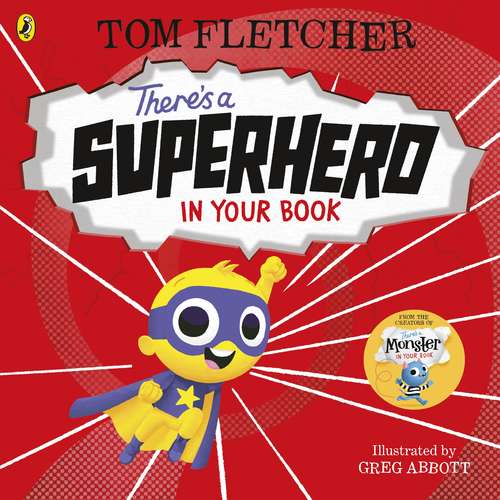 Book cover of There's a Superhero in Your Book (Who's in Your Book?)