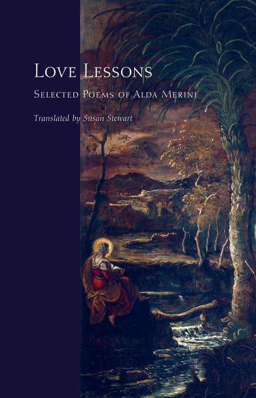 Book cover of Love Lessons: Selected Poems of Alda Merini (Facing Pages)